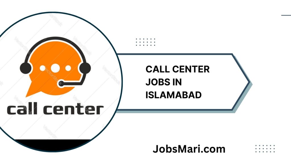call center jobs in islamabad
